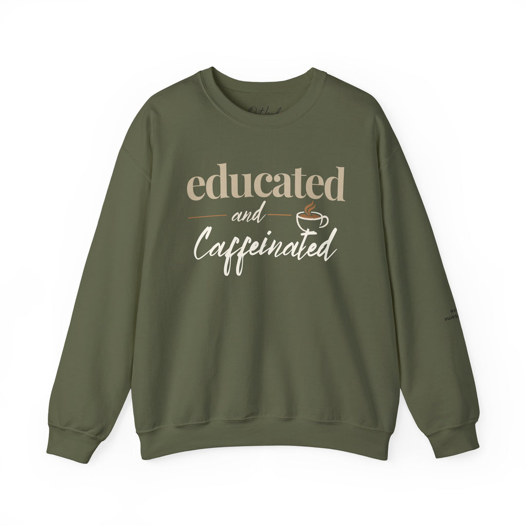 Educated and Caffeinated Sweatshirt, Coffee Lover Gift, Teacher Sweatshirt, Nurse Gift, Student Crewneck, Book Lover Pullover